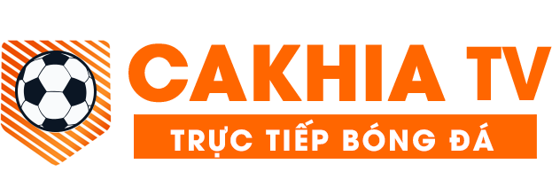 CAKHIATV | LINK XEM TRỰC TIẾP BÓNG ĐÁ KHÔNG QUẢNG CÁO CAKHIA TV